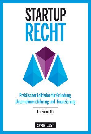 Startup-Recht von Schnedler,  Jan