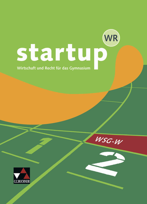 startup.WR (WSG-W) / startup.WR (WSG-W) 2 von Bauer,  Gotthard, Bürle,  Sebastian, Friedrich,  Manuel, Nold,  Benjamin, Pfeil,  Gerhard, Wombacher,  Ulrike