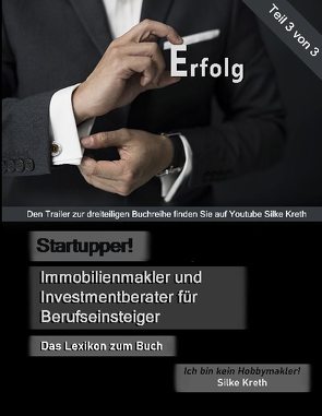 Startupper! Immobilienmakler und Investmentberater für Berufseinsteiger. Lexikon von Kreth,  Silke