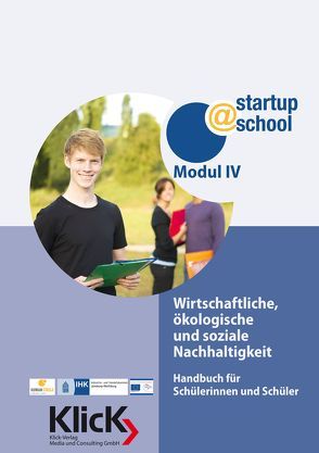 startup@school – Modul 4: Wirtschaftliche, ökologische und soziale Nachhaltigkeit