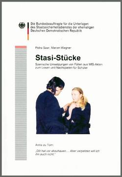 Stasi-Stücke von Saar,  Petra, Wagner,  Marion