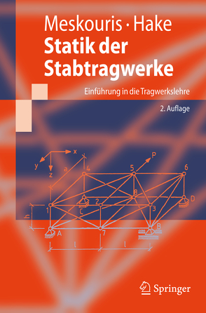 Statik der Stabtragwerke von Hake,  Erwin, Meskouris,  Konstantin