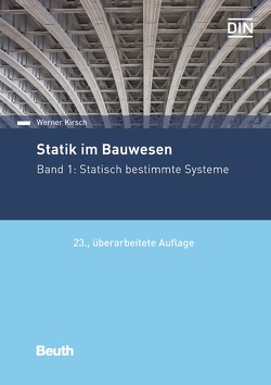 Statik im Bauwesen – Buch mit E-Book von Kirsch,  Werner