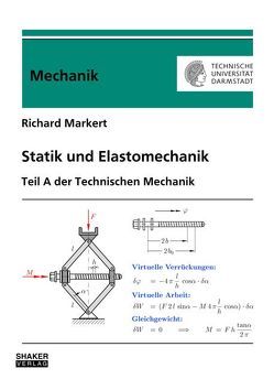 Statik und Elastomechanik von Markert,  Richard