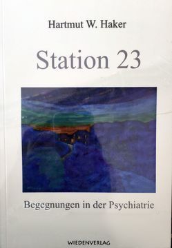 Station 23 von Haker,  Hartmut