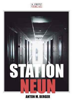 Station Neun von Berger,  Anton M.