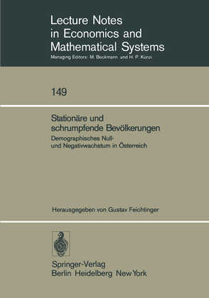 Stationäre und schrumpfende Bevölkerungen von Feichtinger,  Gustav