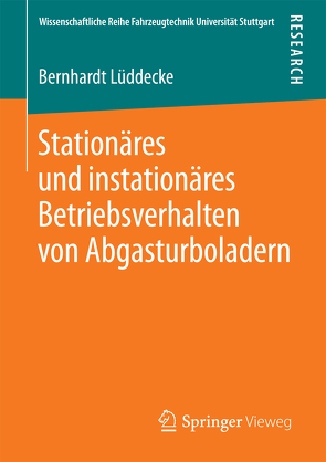 Stationäres und instationäres Betriebsverhalten von Abgasturboladern von Lüddecke,  Bernhardt