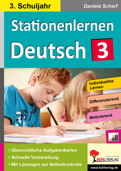 Stationenlernen Deutsch / Klasse 3 von Scherf,  Daniela