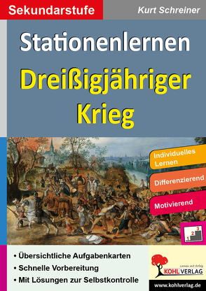 Stationenlernen Dreißigjähriger Krieg von Schreiner,  Kurt