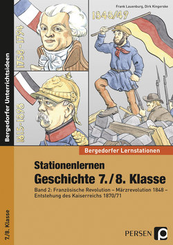 Stationenlernen Geschichte 7./8. Klasse – Band 2 von Kingerske,  Dirk, Lauenburg,  Frank