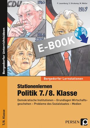 Stationenlernen Politik 7./8. Klasse von Lauenburg,  Frank, Strukamp,  Sabrina, Weller,  Martin