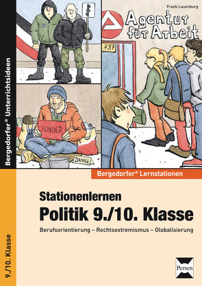 Stationenlernen Politik 9./10. Klasse von Lauenburg,  Frank