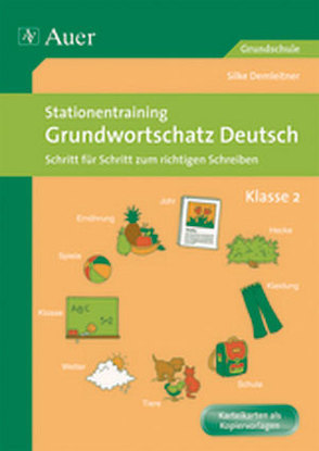 Stationentraining Grundwortschatz Deutsch 2 von Demleitner,  Silke