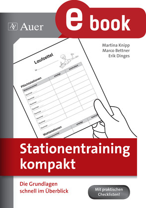 Stationentraining kompakt von Bettner,  Marco, Dinges,  Erik, Knipp,  Martina