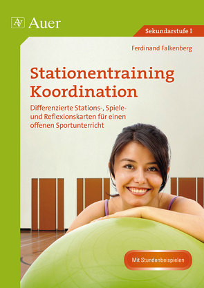 Stationentraining Koordination von Falkenberg,  Ferdinand
