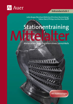 Stationentraining Mittelalter von Berger,  Jutta