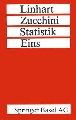 Statistik Eins von LINHART, ZUCCHINI