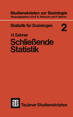 Statistik für Soziologen 2 von Sahner,  Heinz