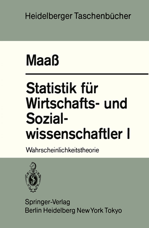 Statistik für Wirtschafts- und Sozialwissenschaftler I von Maass,  S.