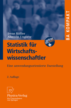 Statistik für Wirtschaftswissenschaftler von Rößler,  Irene, Ungerer,  Albrecht