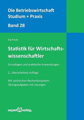 Statistik für Wirtschaftswissenschaftler von Frost,  Ira