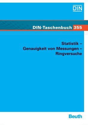 Statistik – Genauigkeit von Messungen – Ringversuche