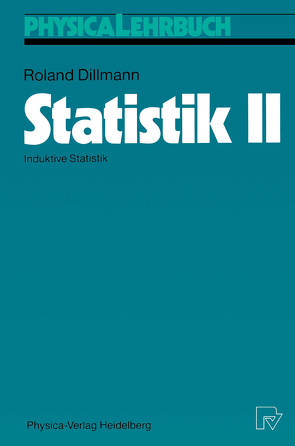 Statistik II von Dillmann,  Roland