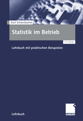 Statistik im Betrieb von Scharnbacher,  Kurt