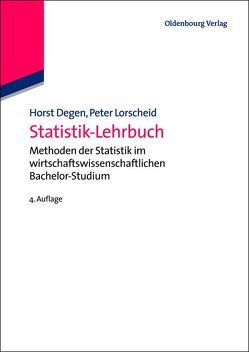 Statistik-Lehrbuch von Degen,  Horst, Lorscheid,  Peter