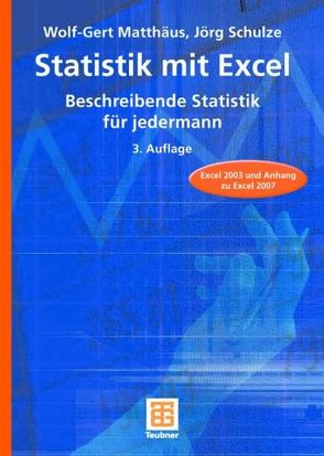 Statistik mit Excel von Matthaeus,  Wolf-Gert, Schulze,  Jörg