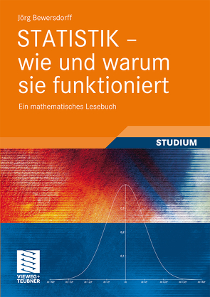 Statistik – wie und warum sie funktioniert von Bewersdorff,  Jörg