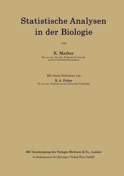 Statistische Analysen in der Biologie von Fisher,  R.A., Mather,  Kenneth, Zeller,  Alfred