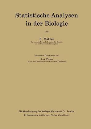 Statistische Analysen in der Biologie von Fisher,  R.A., Mather,  Kenneth, Zeller,  Alfred