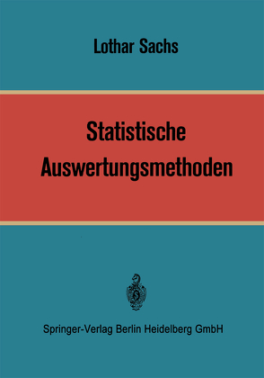 Statistische Auswertungsmethoden von Sachs,  Lothar