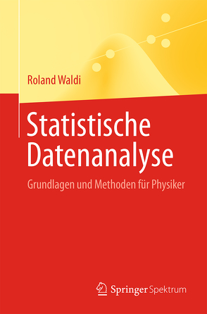 Statistische Datenanalyse von Waldi,  Roland