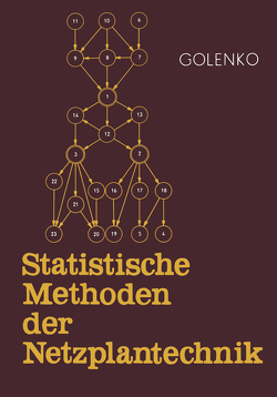 Statistische Methoden der Netzplantechnik von Golenko,  D. I.