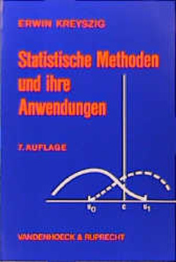Statistische Methoden und ihre Anwendungen von Kreyszig,  Erwin Statistische Methoden und ihre Anwendungen von Kreyszig,  Erwin