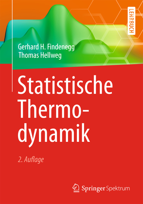 Statistische Thermodynamik von Findenegg,  Gerhard H., Hellweg,  Thomas