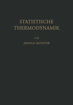 Statistische Thermodynamik von Münster,  A.