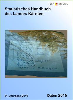 Statistisches Handbuch des Landes Kärnten von Land,  Kärnten