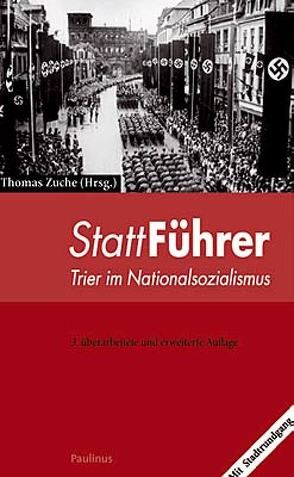 StattFührer von Zuche,  Thomas