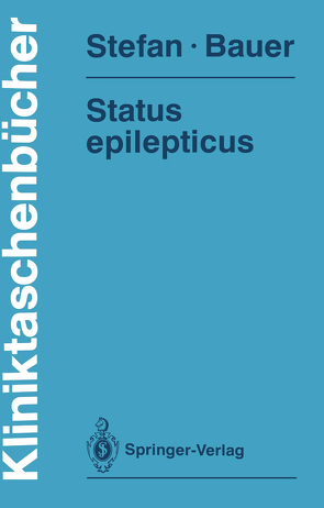 Status epilepticus von Bauer,  Jürgen, Stefan,  Hermann