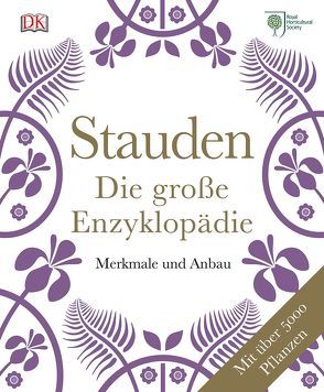 Stauden – Die große Enzyklopädie von Graham Rice, RHS