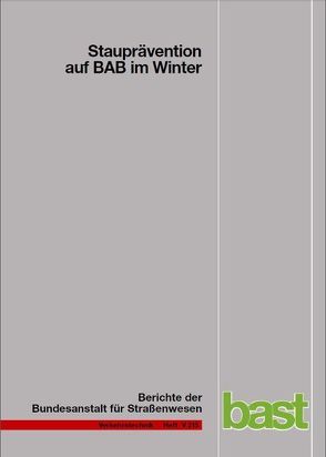 Stauprävention auf BAB im Winter von Kirschfink,  Heribert, Poschmann,  Michael, Zobel,  Daniel