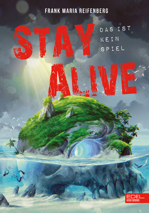 Stay Alive von Reifenberg,  Frank Maria, Vogt,  Helge