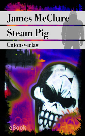 Steam Pig von Gent,  Sigrid, McClure,  James