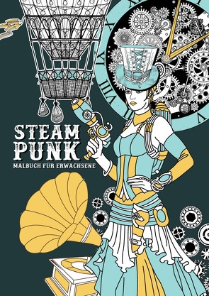 Steampunk – Malbuch für Erwachsene von Grafik,  Musterstück