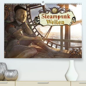 Steampunk Welten (Premium, hochwertiger DIN A2 Wandkalender 2021, Kunstdruck in Hochglanz) von Schröder,  Karsten