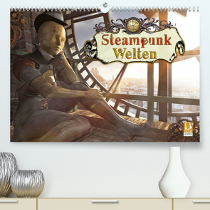 Steampunk Welten (Premium, hochwertiger DIN A2 Wandkalender 2023, Kunstdruck in Hochglanz) von Schröder,  Karsten